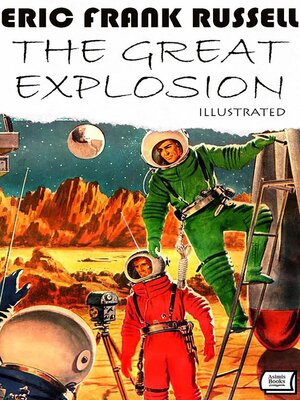 cover image of The Great Explosion. Illustrated